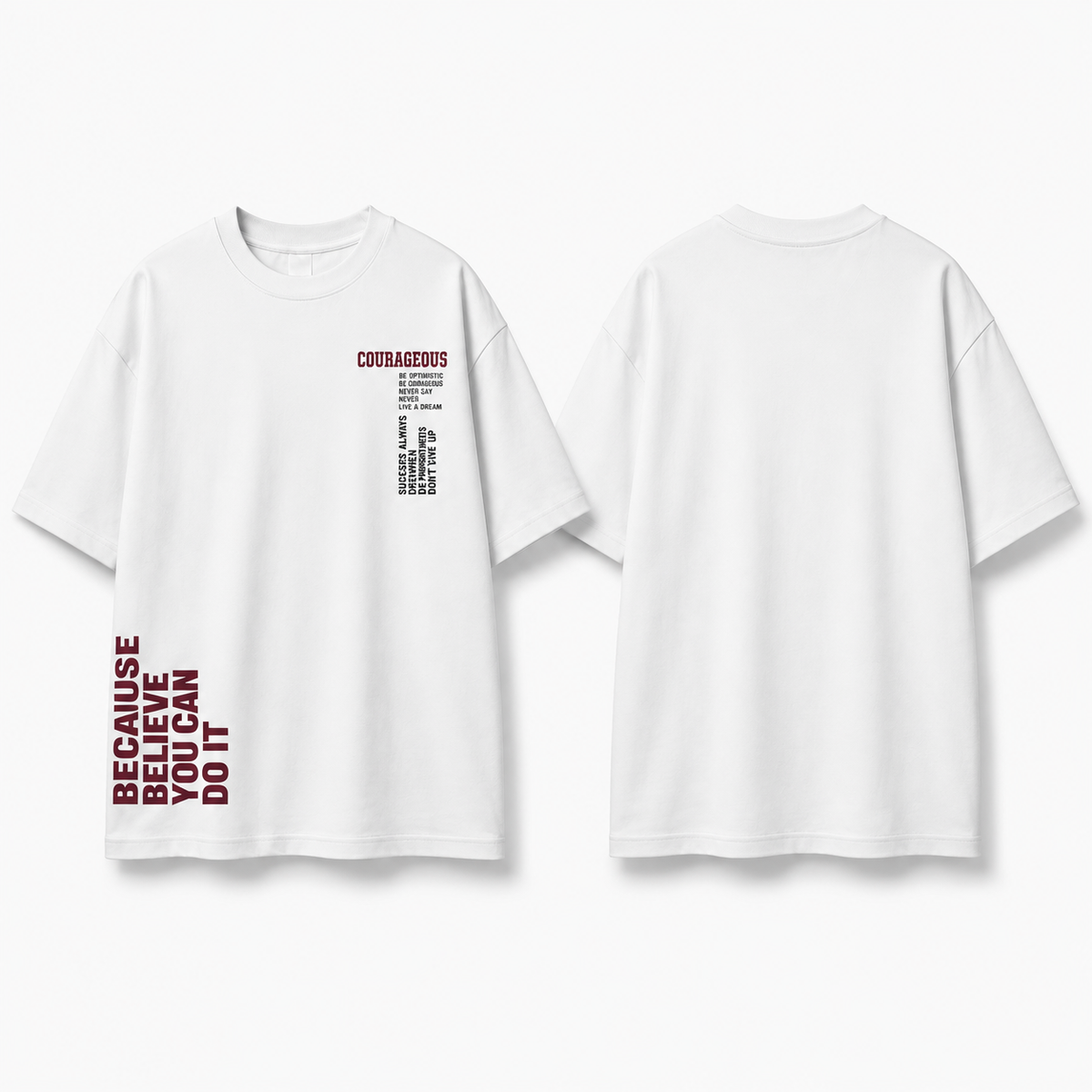 COURAGEOUS T-Shirt